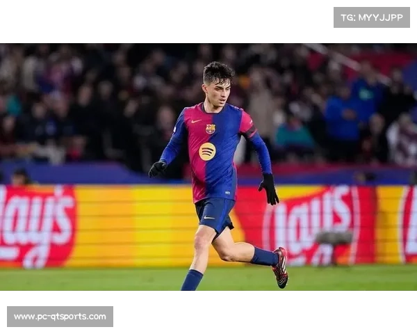 佩德里复出提升巴萨中场控制力,传球成功率85%